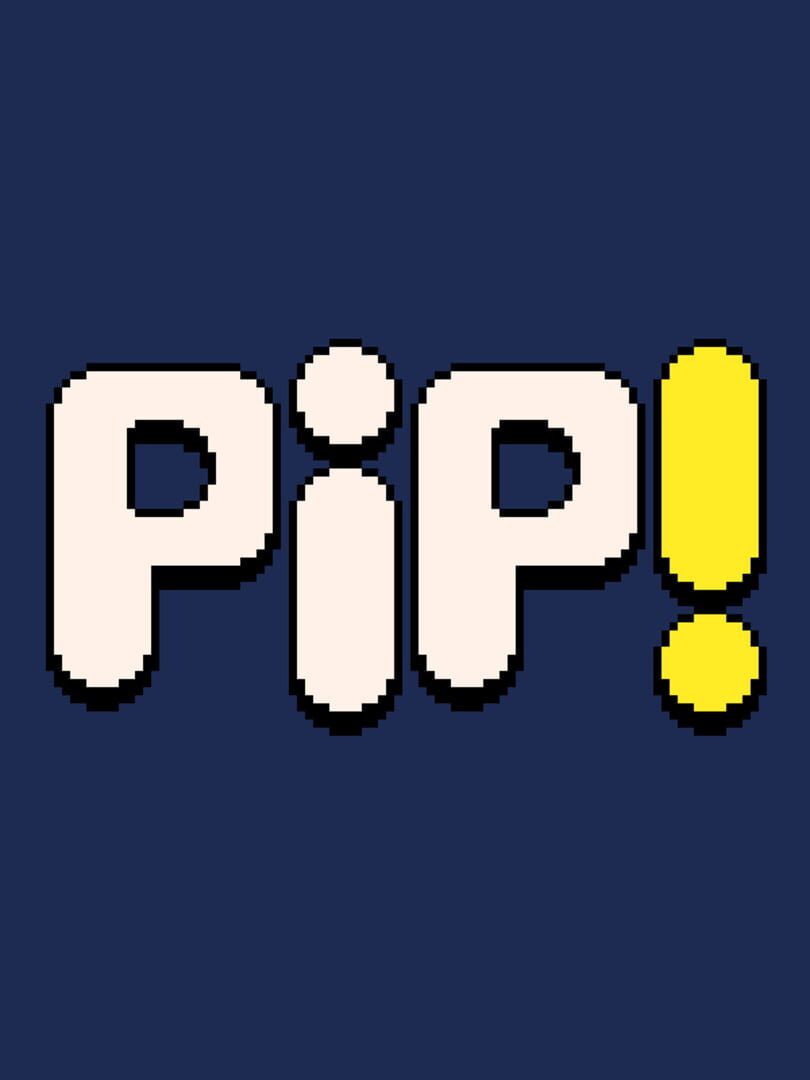 Pip! (2019)