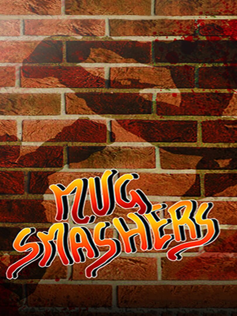 Mug Smashers cover art