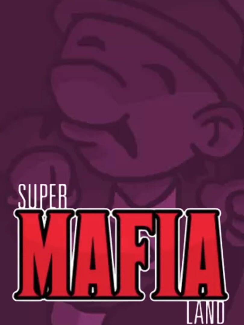 Super Mafia Land (2009)