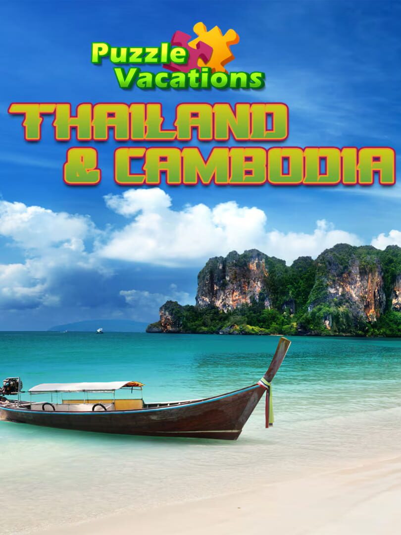 Puzzle Vacations: Thailand and Cambodia