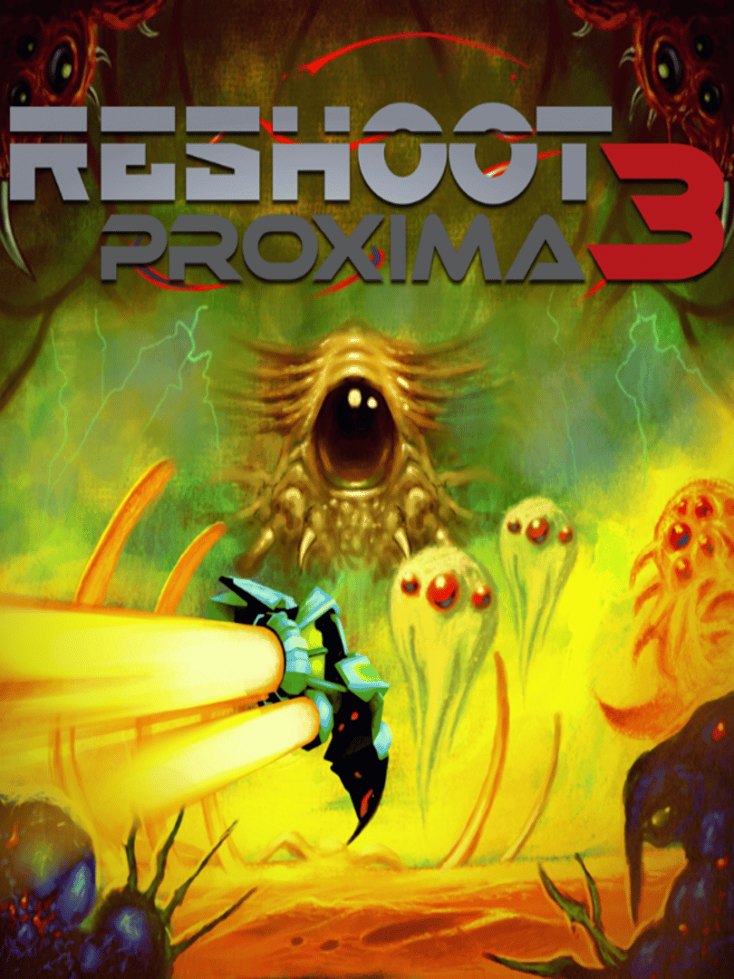 Reshoot Proxima 3 Cover