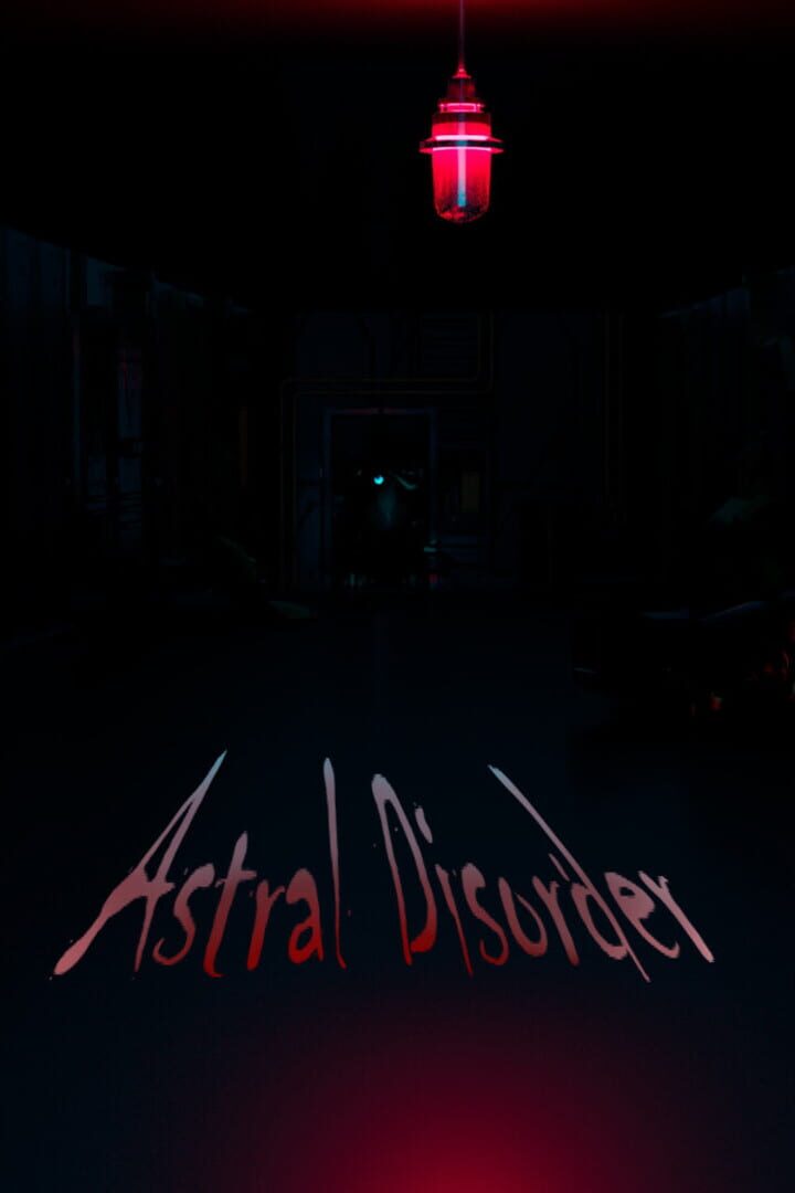 Astral Disorder