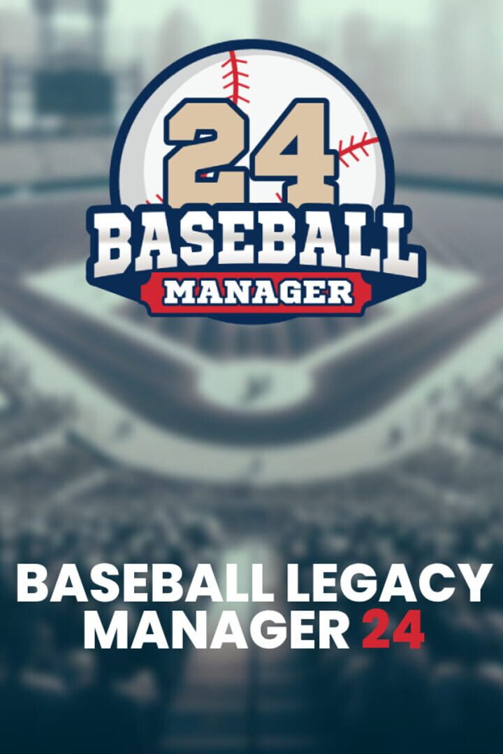 Jeu : Baseball Legacy Manager 24