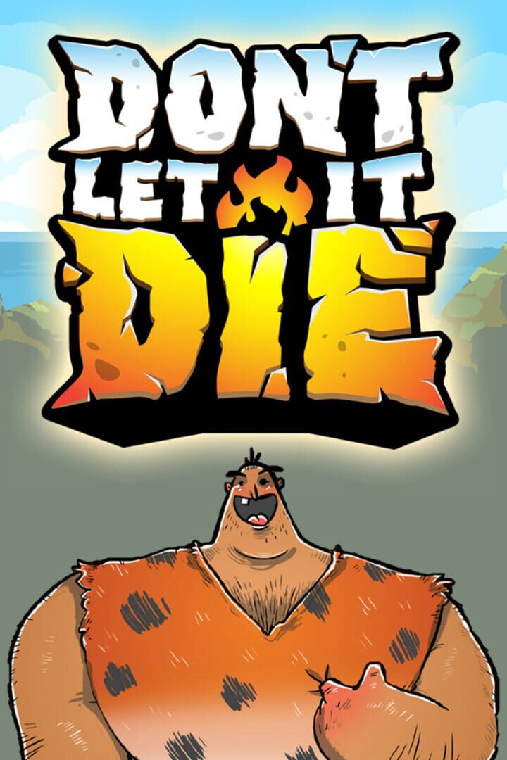 Don't Let It Die (2024)