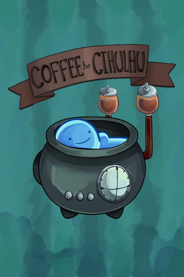 Coffee For Cthulhu