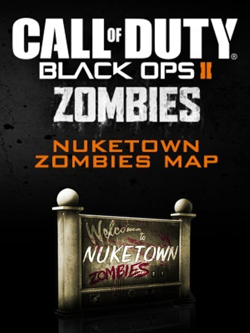 Call of Duty: Black Ops II - Nuketown Zombies cover art