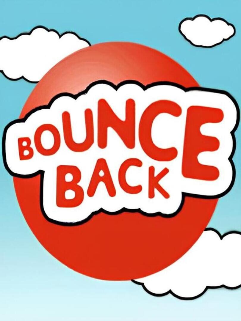 Bounce Back (2008)