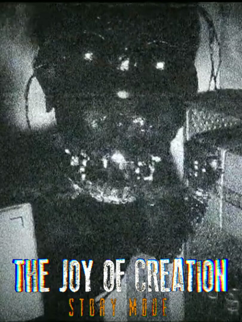 The Joy of Creation: Story Mode