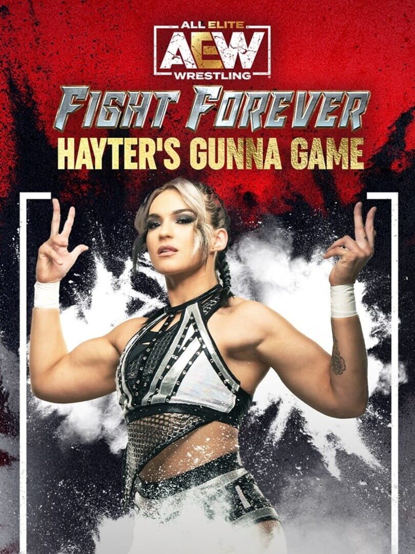 All Elite Wrestling: Fight Forever - Hayter's Gunna Game (2024)