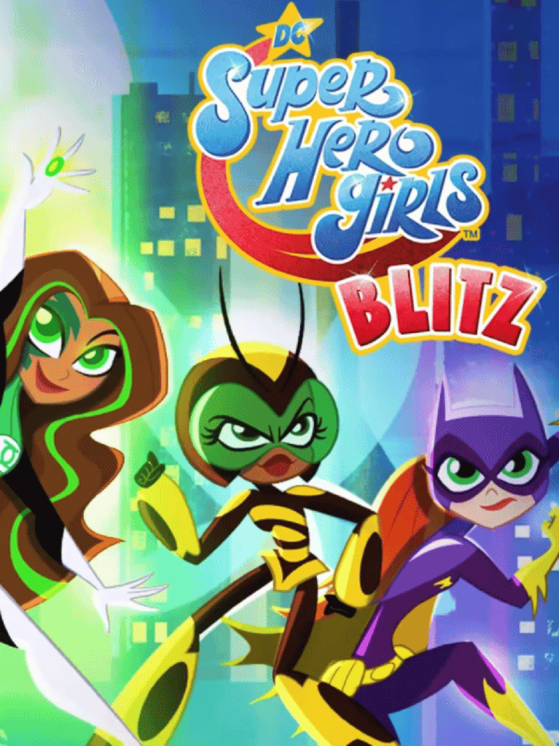 DC Super Hero Girls: Blitz Cover