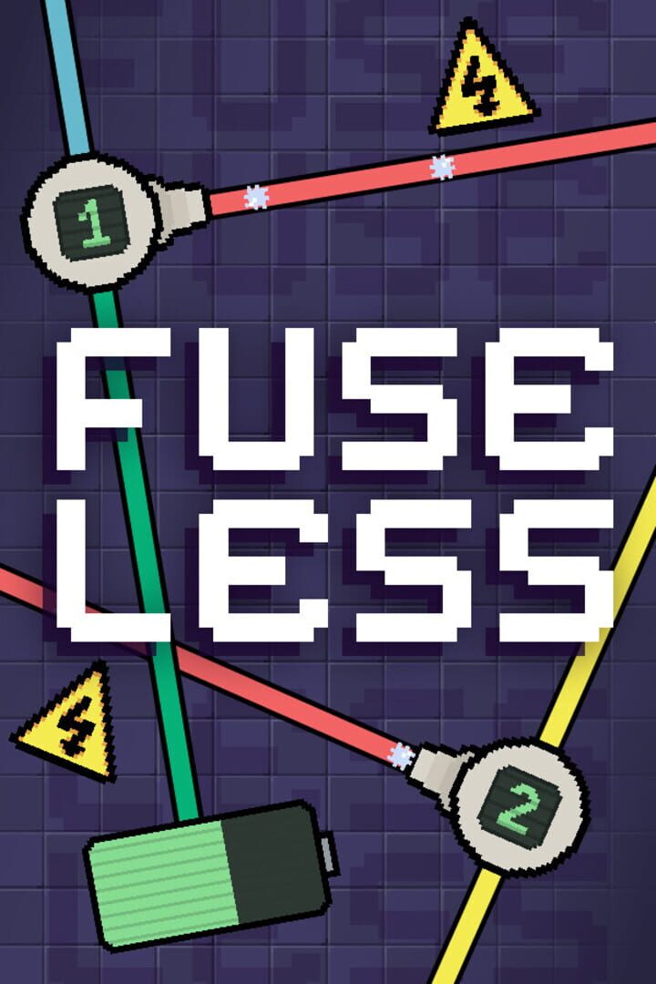 Fuseless (2024)