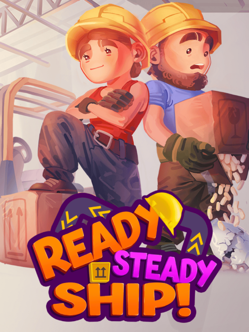 Ready, Steady, Ship! Cover