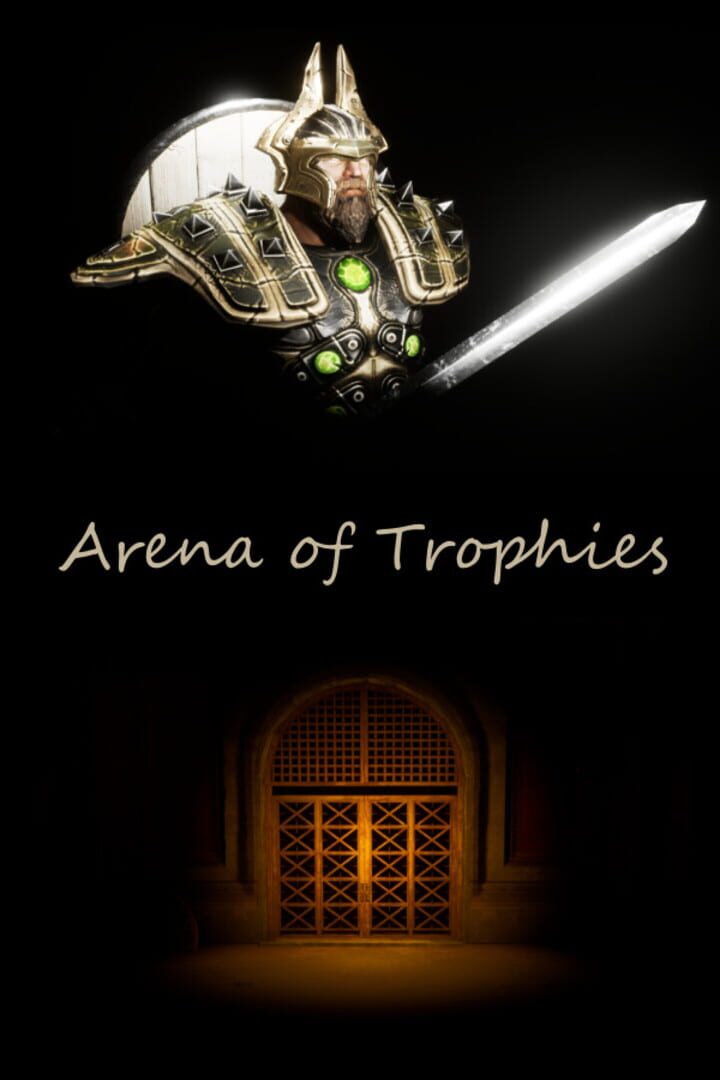 Arena of Trophies