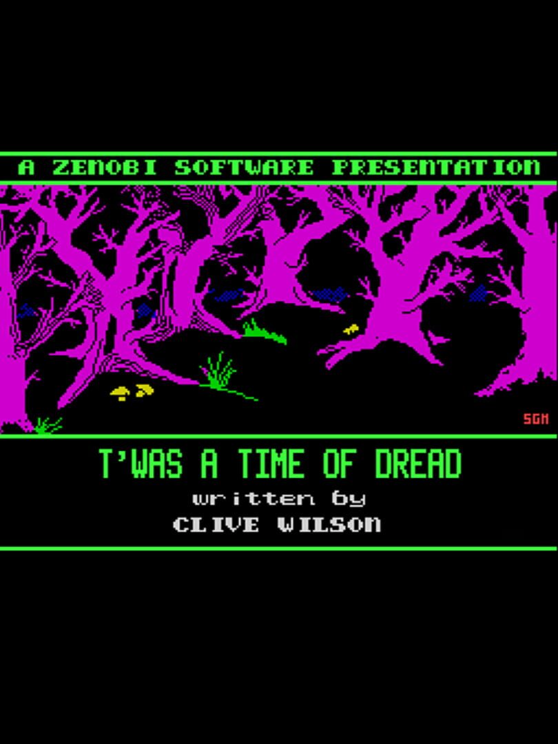 T'Was a Time of Dread