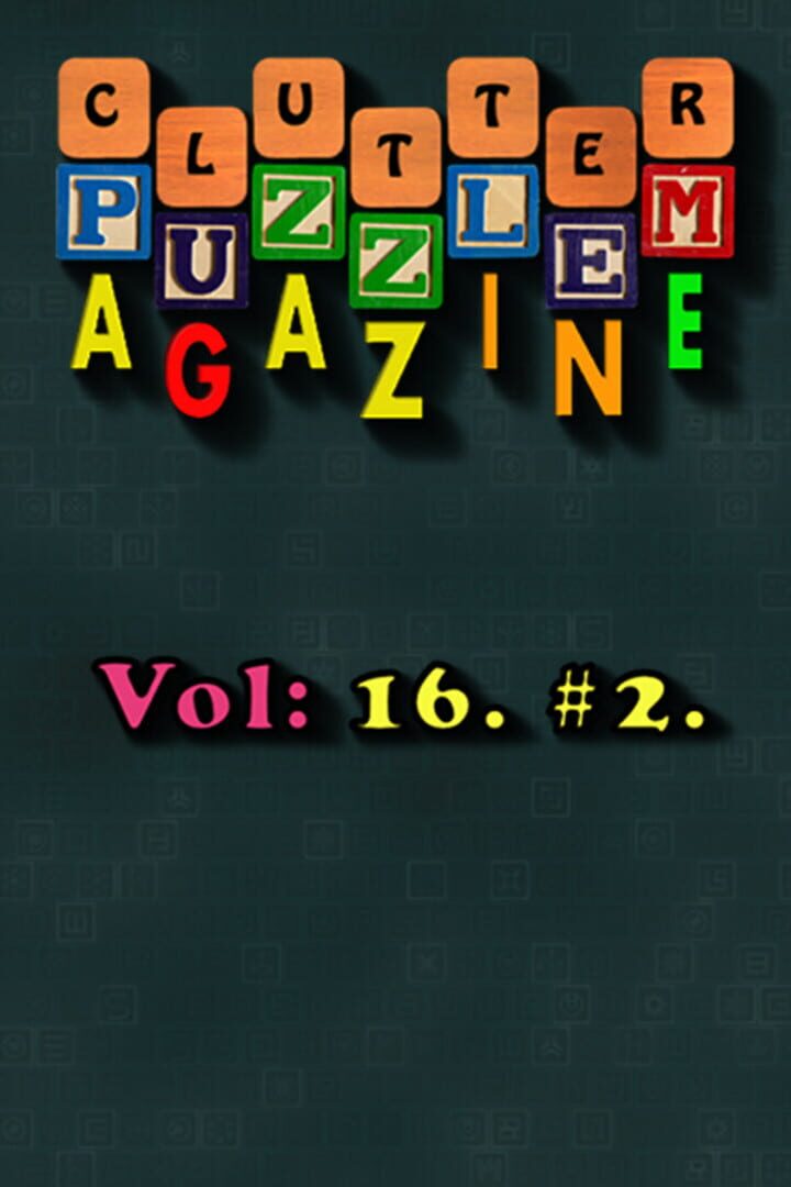 Jeu : Clutter Puzzle Magazine: Vol. 16 No. 2 - Collector's Edition