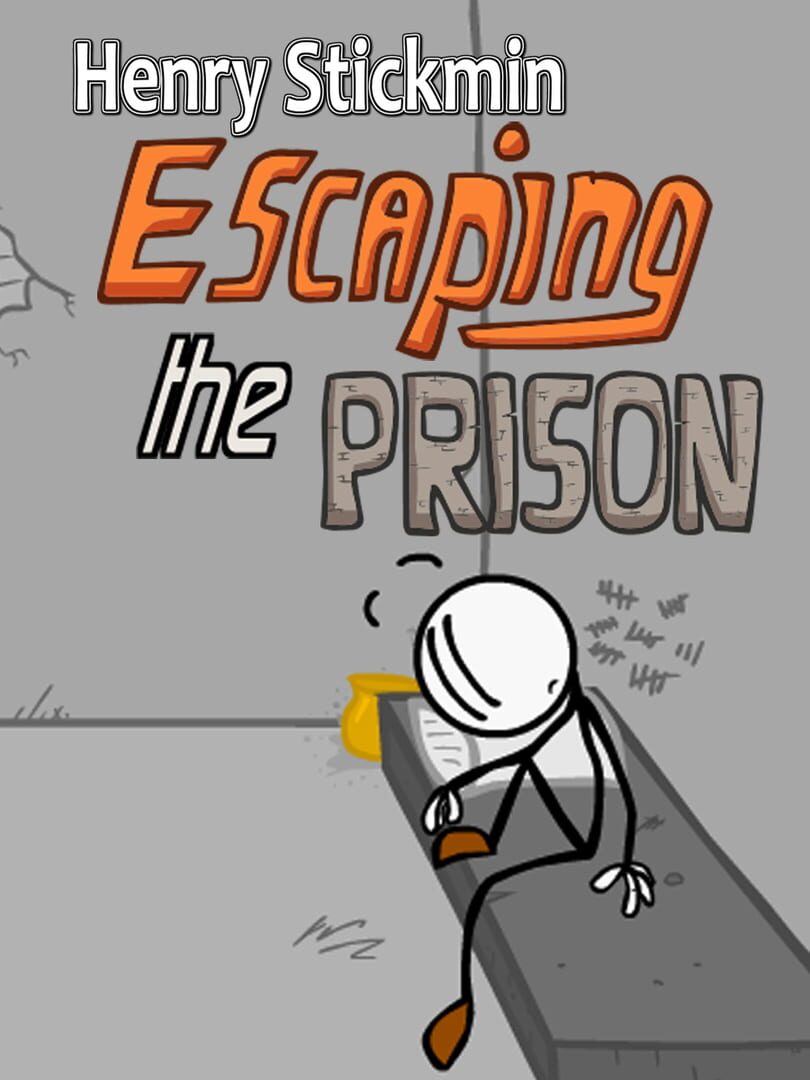 Henry Stickmin: Escaping the Prison (2010)