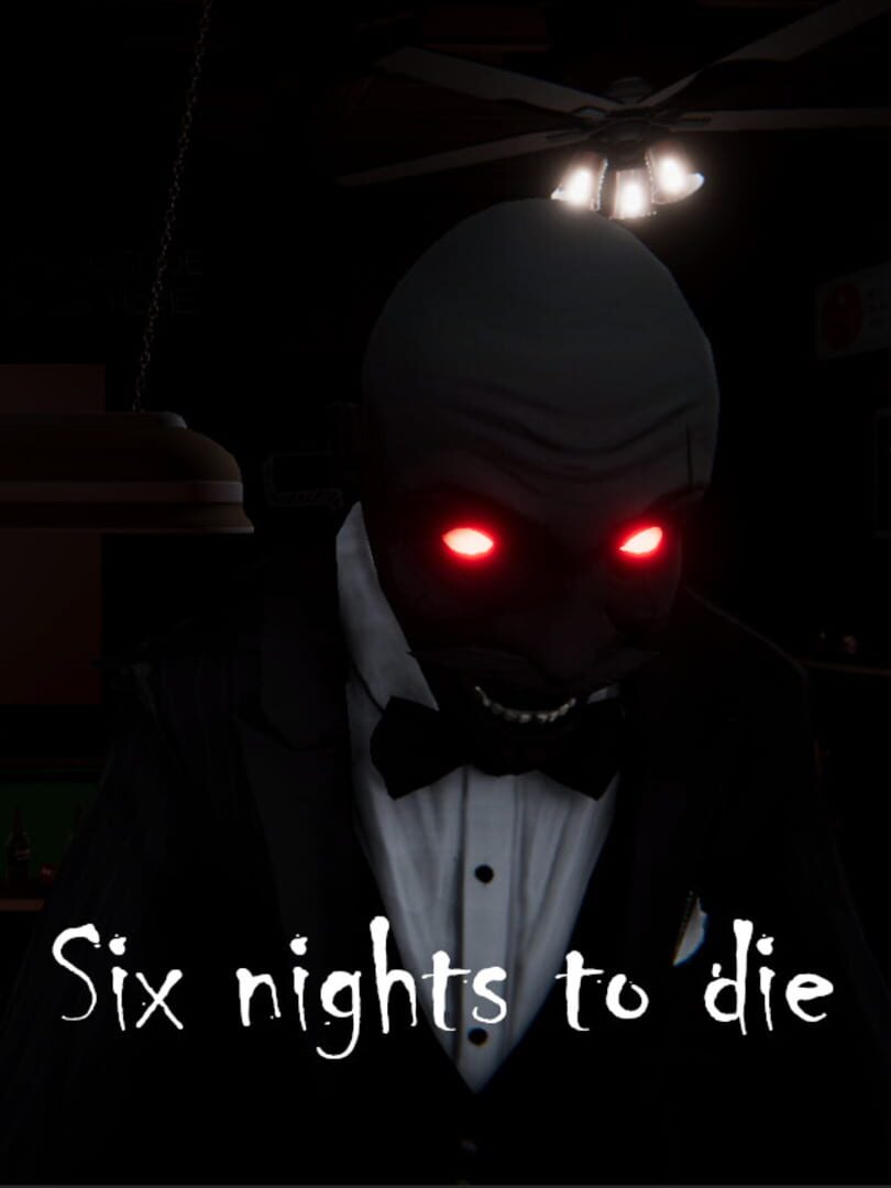 Six Nights to Die