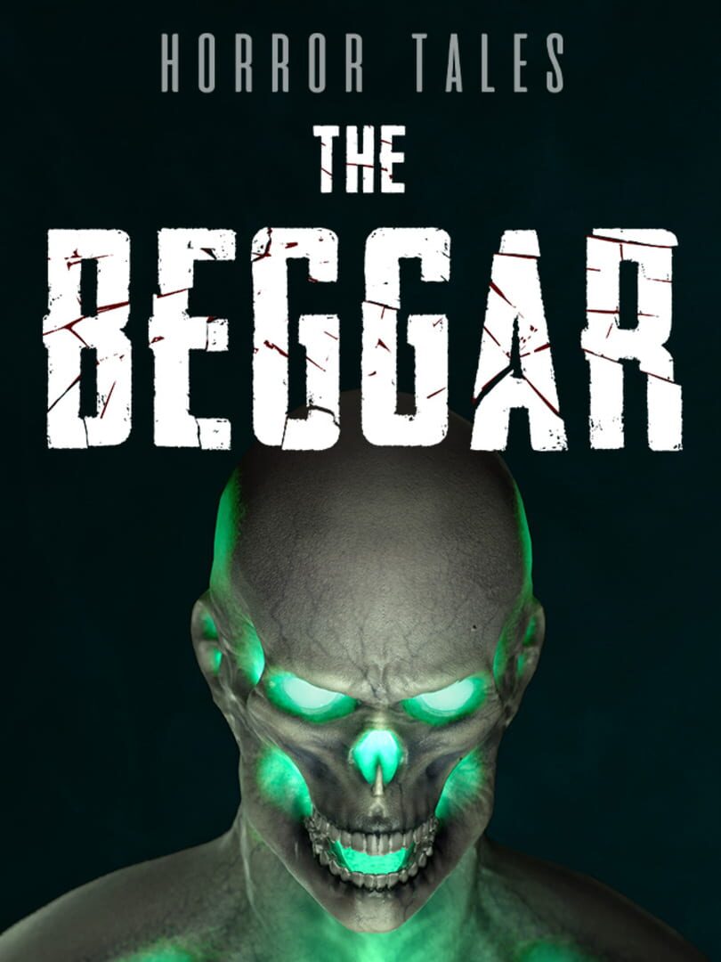 Horror Tales: The Beggar (2024)