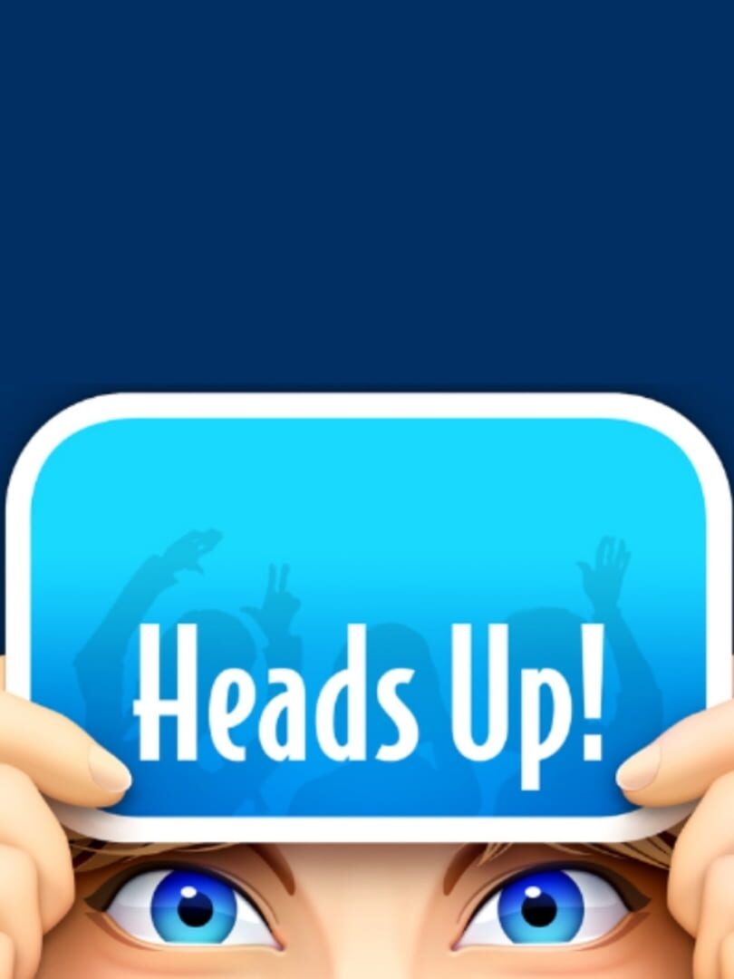 Heads Up! (2013)