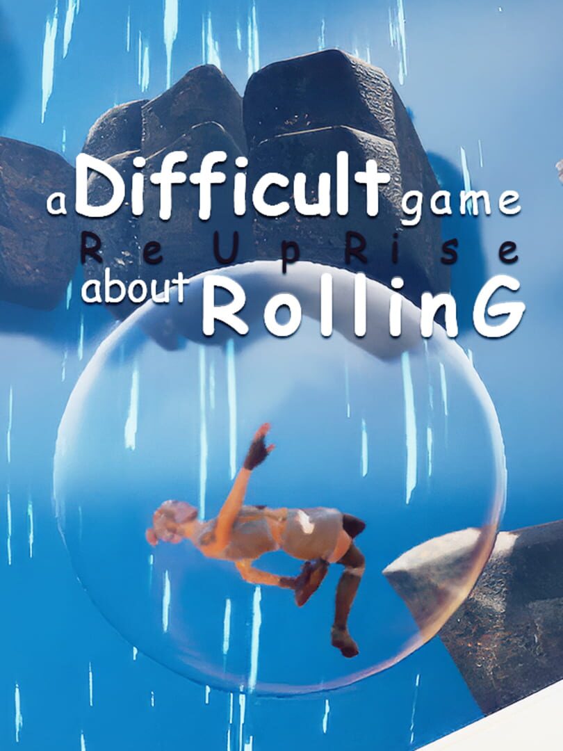 A Difficult Game About Rolling: ReUpRise (2024)