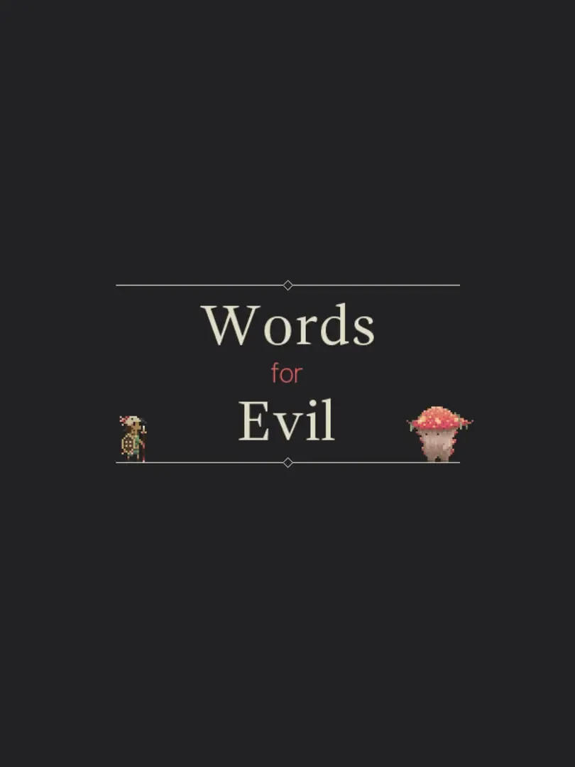 Words for Evil