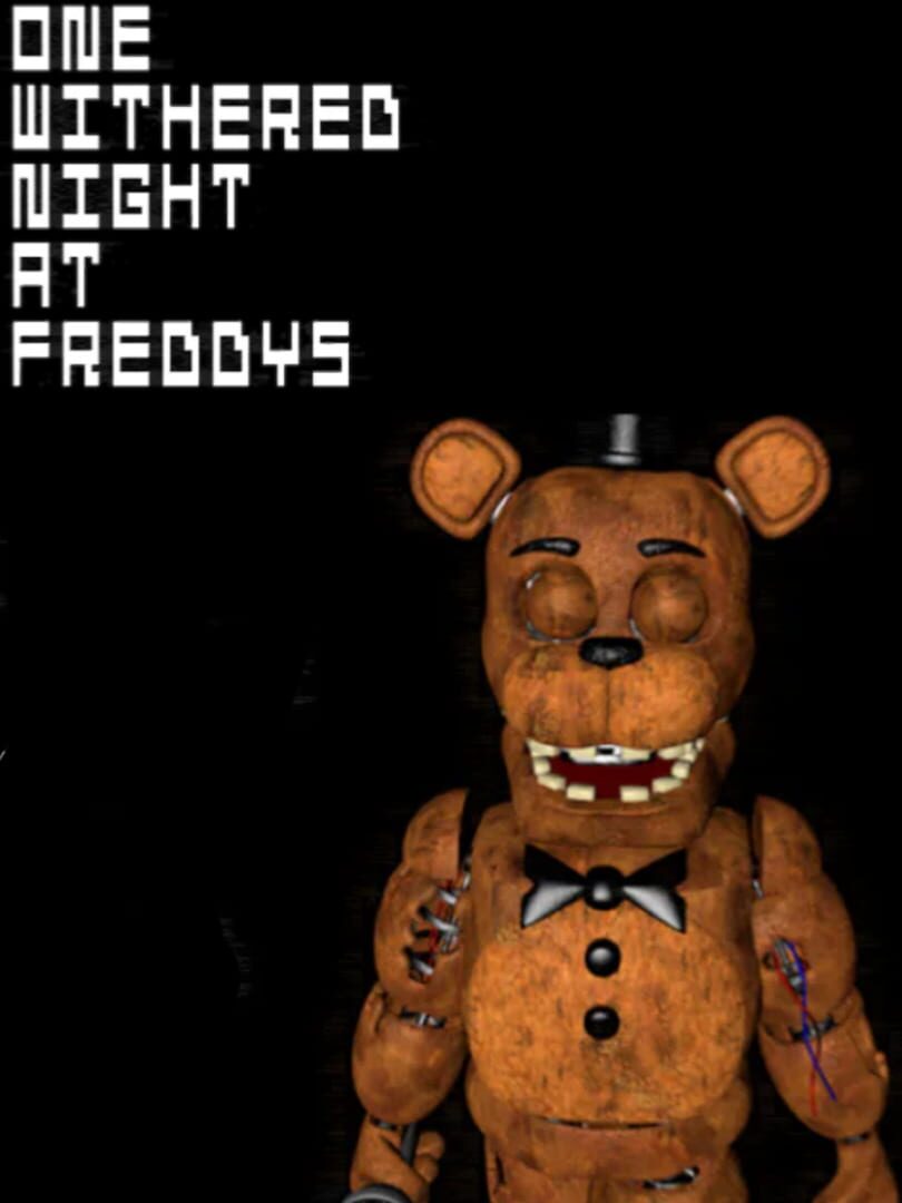 One Withered Night at Freddy's (2017)