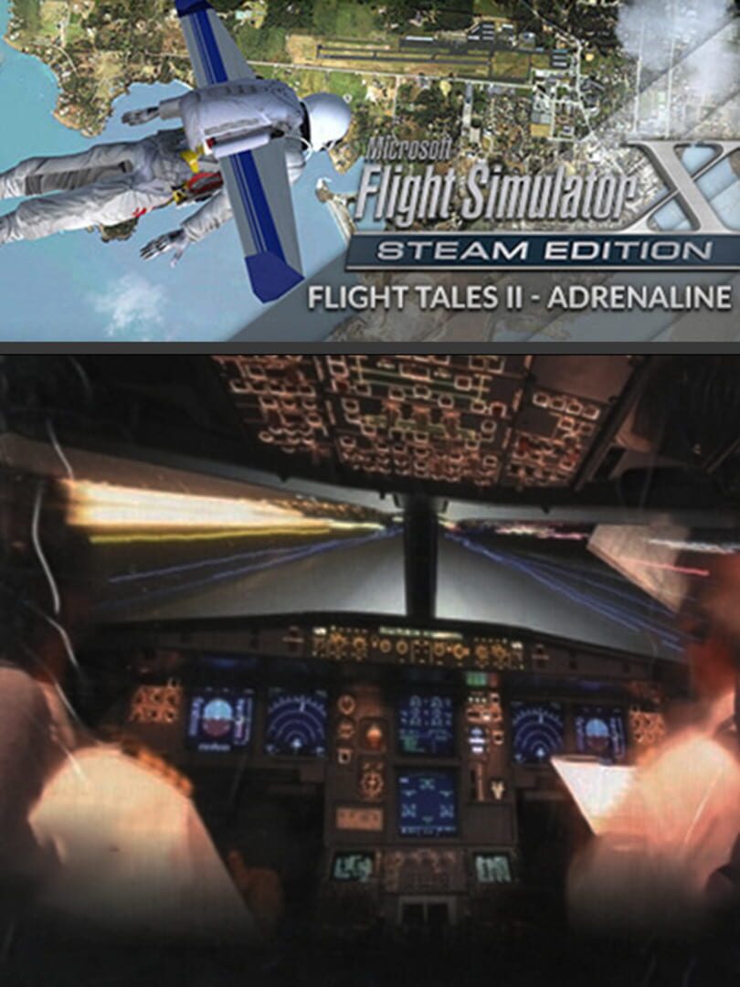 Microsoft Flight Simulator X: Steam Edition - Flight Tales II: Adrenaline cover art