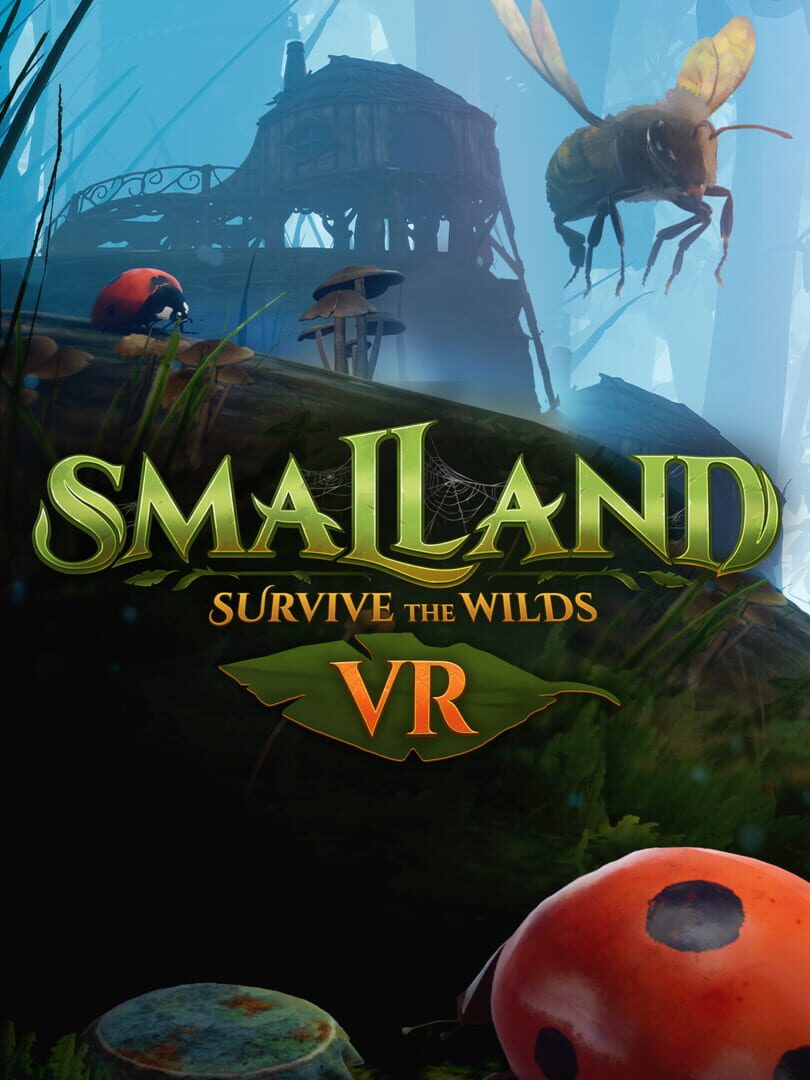 Smalland: Survive the Wilds VR (2024)