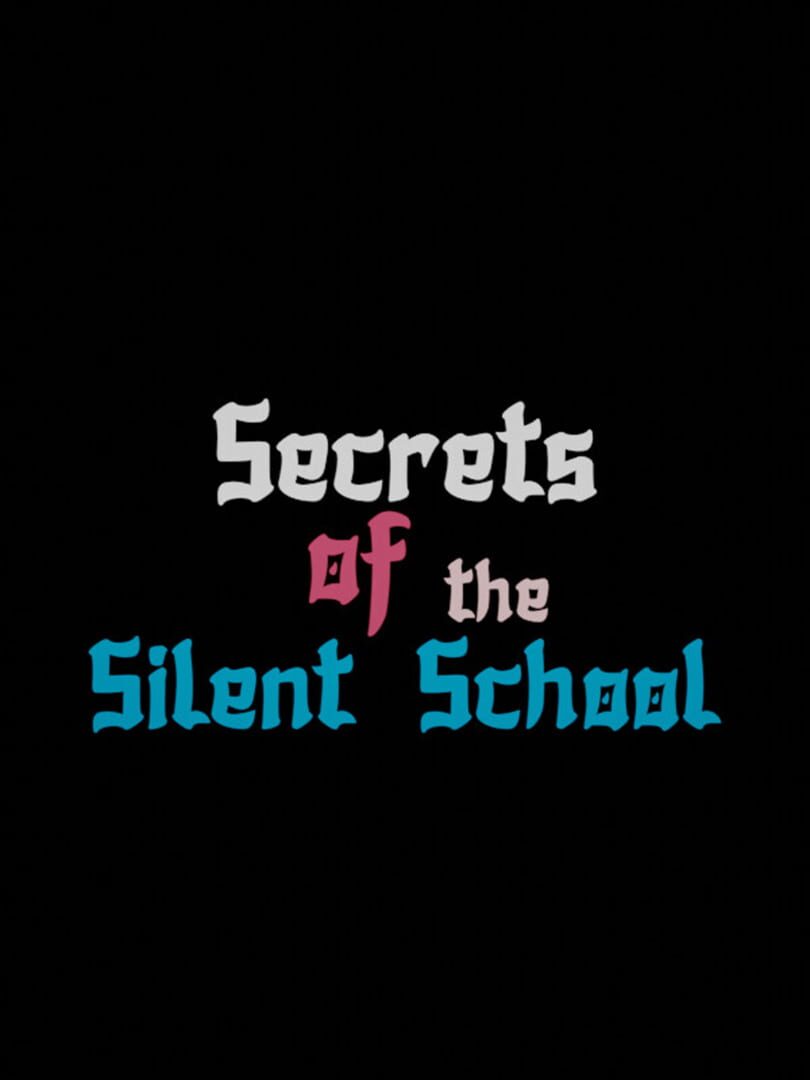 Secrets of the Silent School (2024)