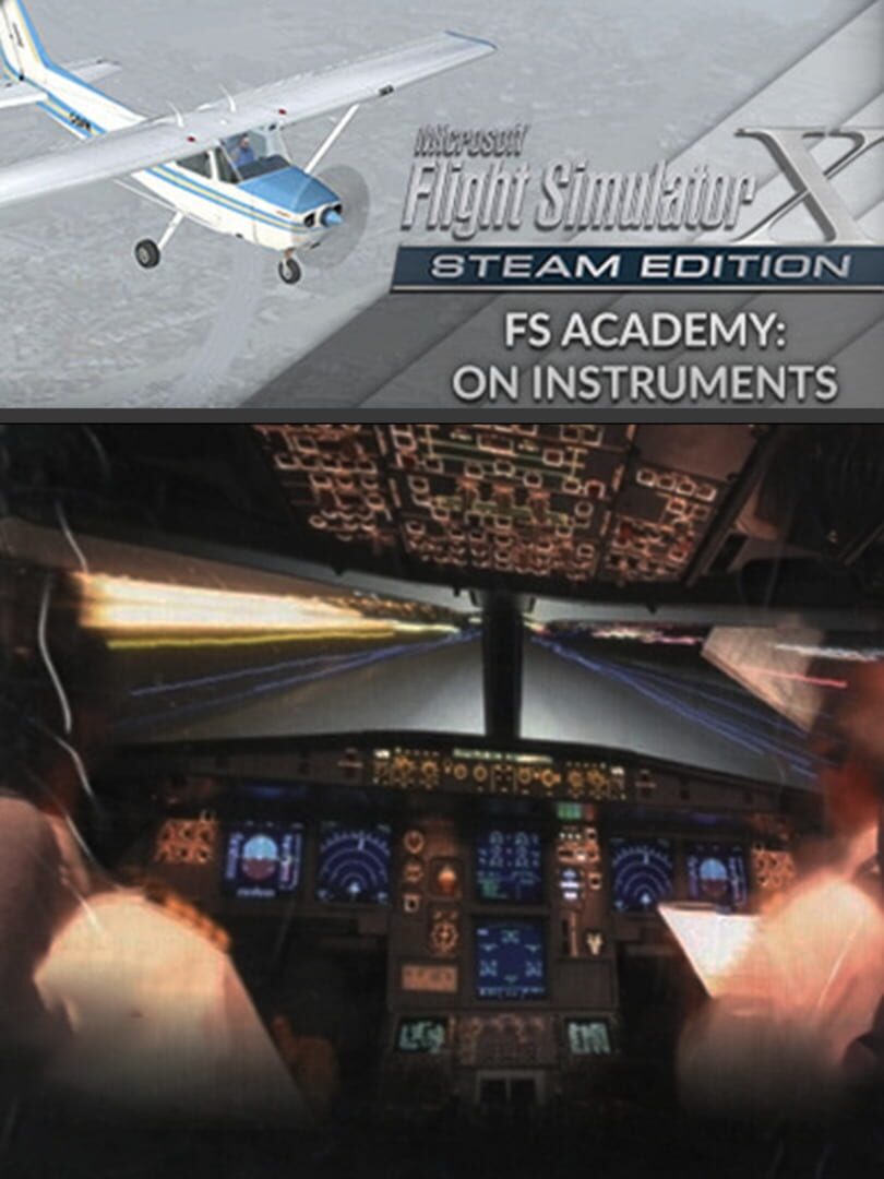 Microsoft Flight Simulator X: Steam Edition - FS Academy: On Instruments cover art