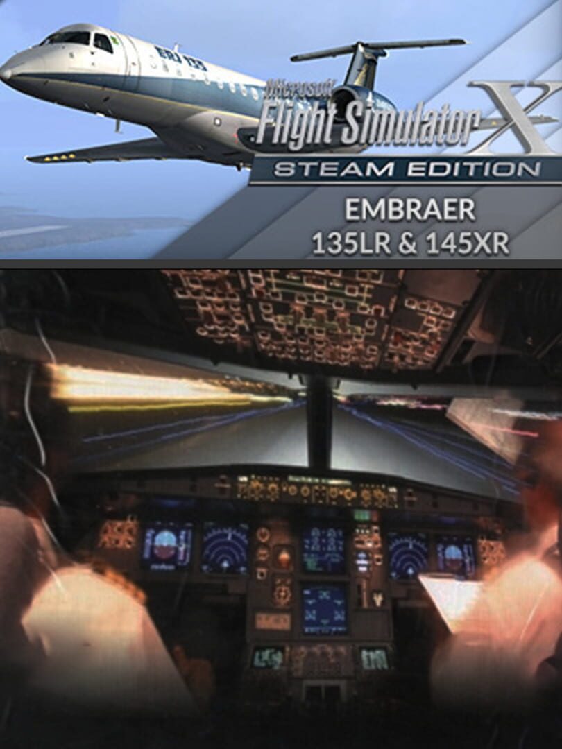Microsoft Flight Simulator X: Steam Edition - Embraer ERJ 135LR & 145XR cover art