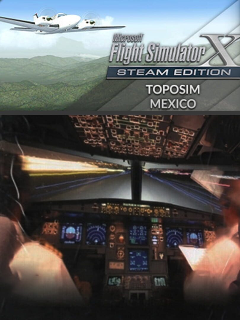 Microsoft Flight Simulator X: Steam Edition - Toposim Mexico cover art
