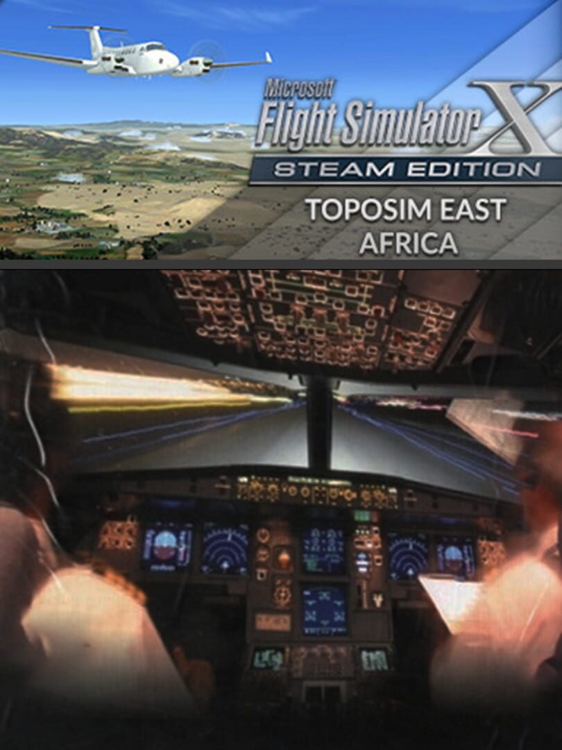 Microsoft Flight Simulator X: Steam Edition - Toposim East Africa cover art