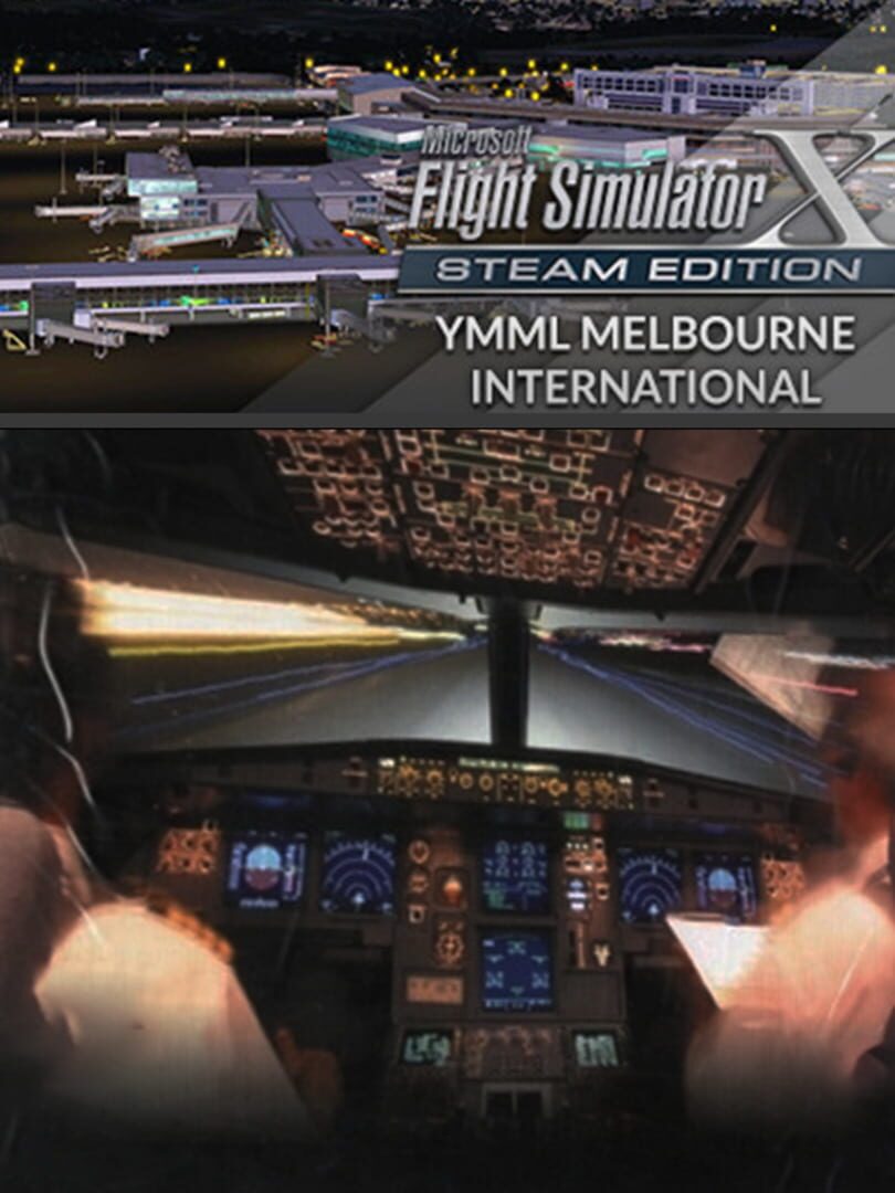Microsoft Flight Simulator X: Steam Edition - YMML Melbourne International Airport cover art