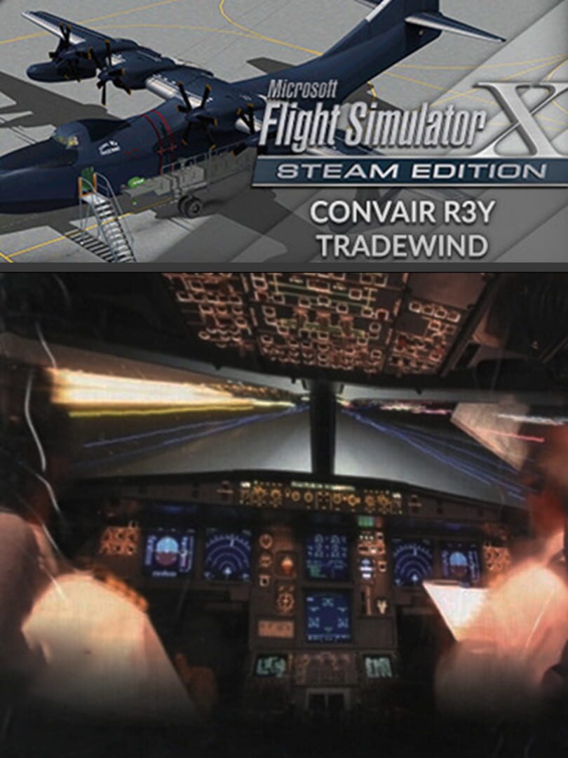Microsoft Flight Simulator X: Steam Edition - Convair R3Y Tradewind cover art