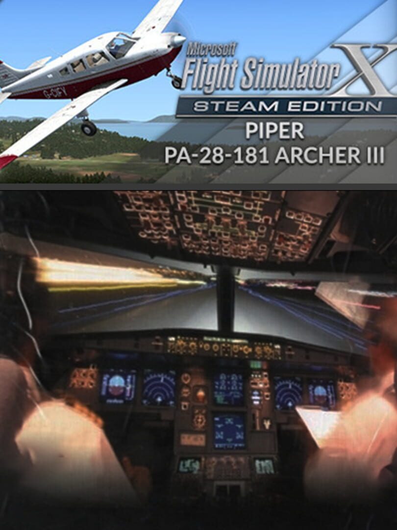 Microsoft Flight Simulator X: Steam Edition - Piper PA-28-181 Archer III cover art