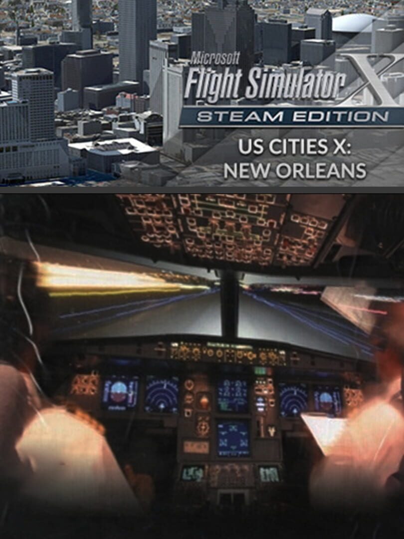 Microsoft Flight Simulator X: Steam Edition - US Cities X: New Orleans cover art