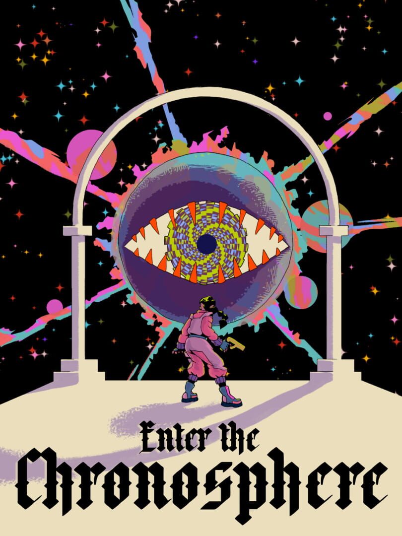 Enter the Chronosphere (2025)