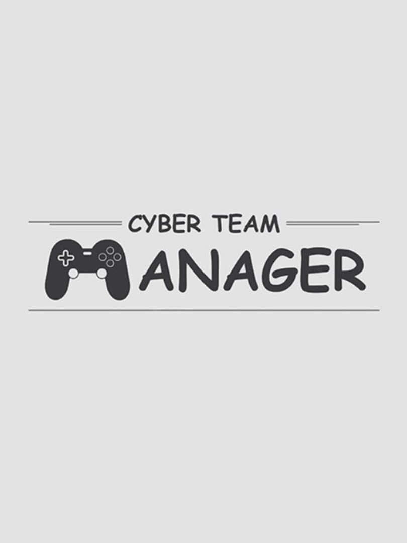 Cyber Team Manager (2016)