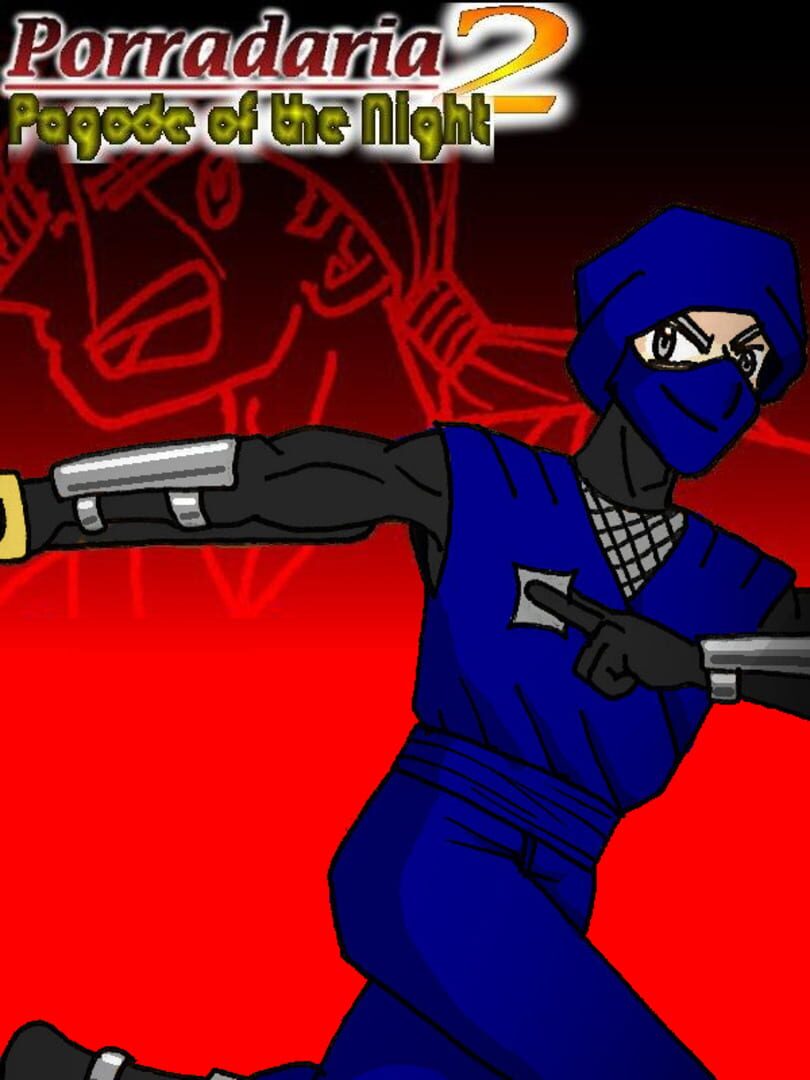 Porradaria 2: Pagode of the Night