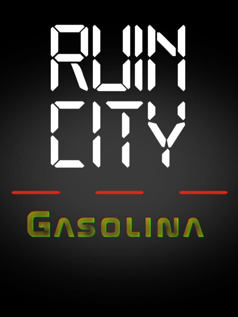 Ruin City Gasolina