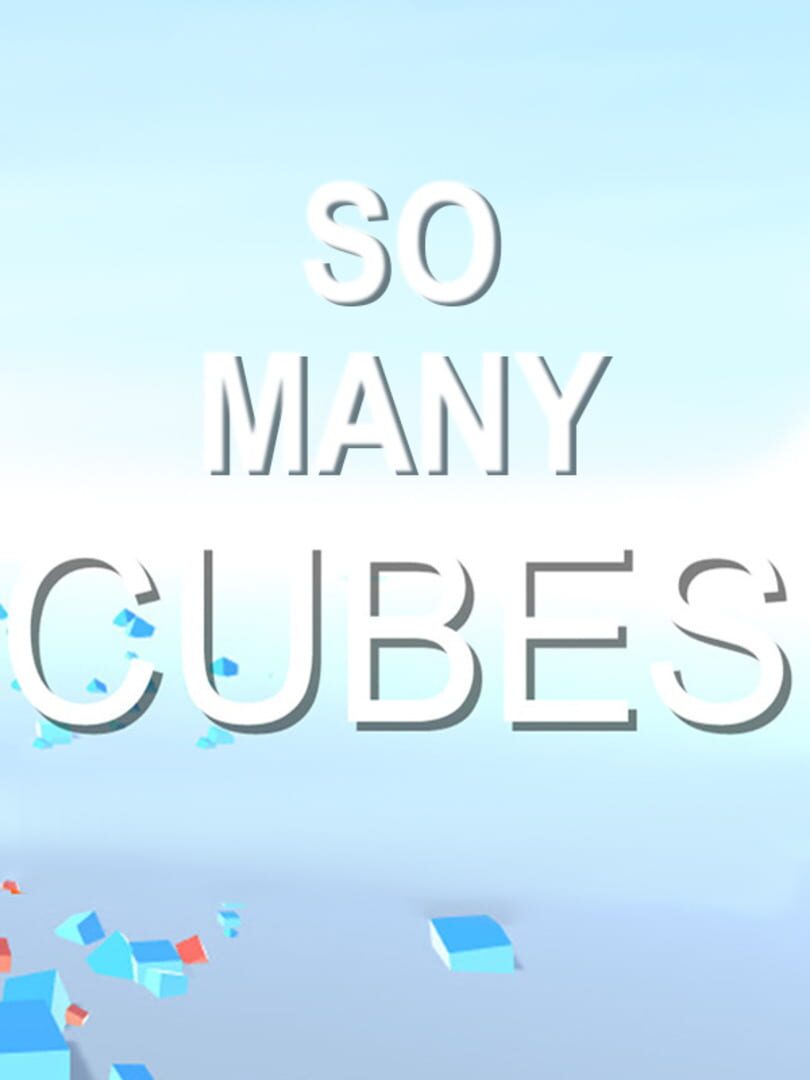 So Many Cubes