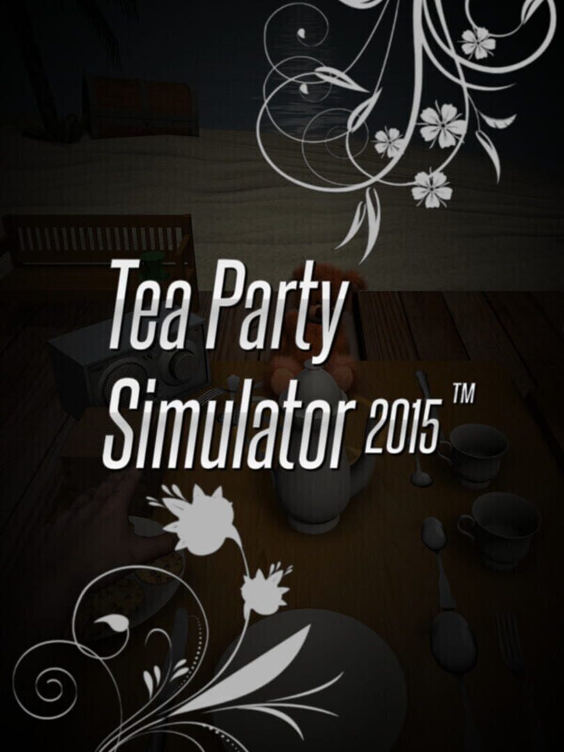 Tea Party Simulator 2015 (2015)