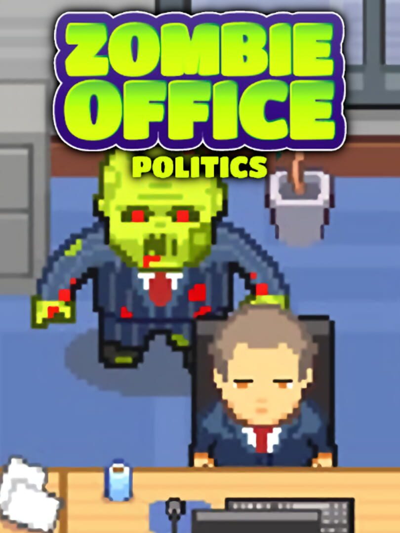 Zombie Office Politics (2015)