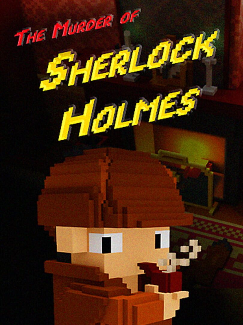 The Murder of Sherlock Holmes