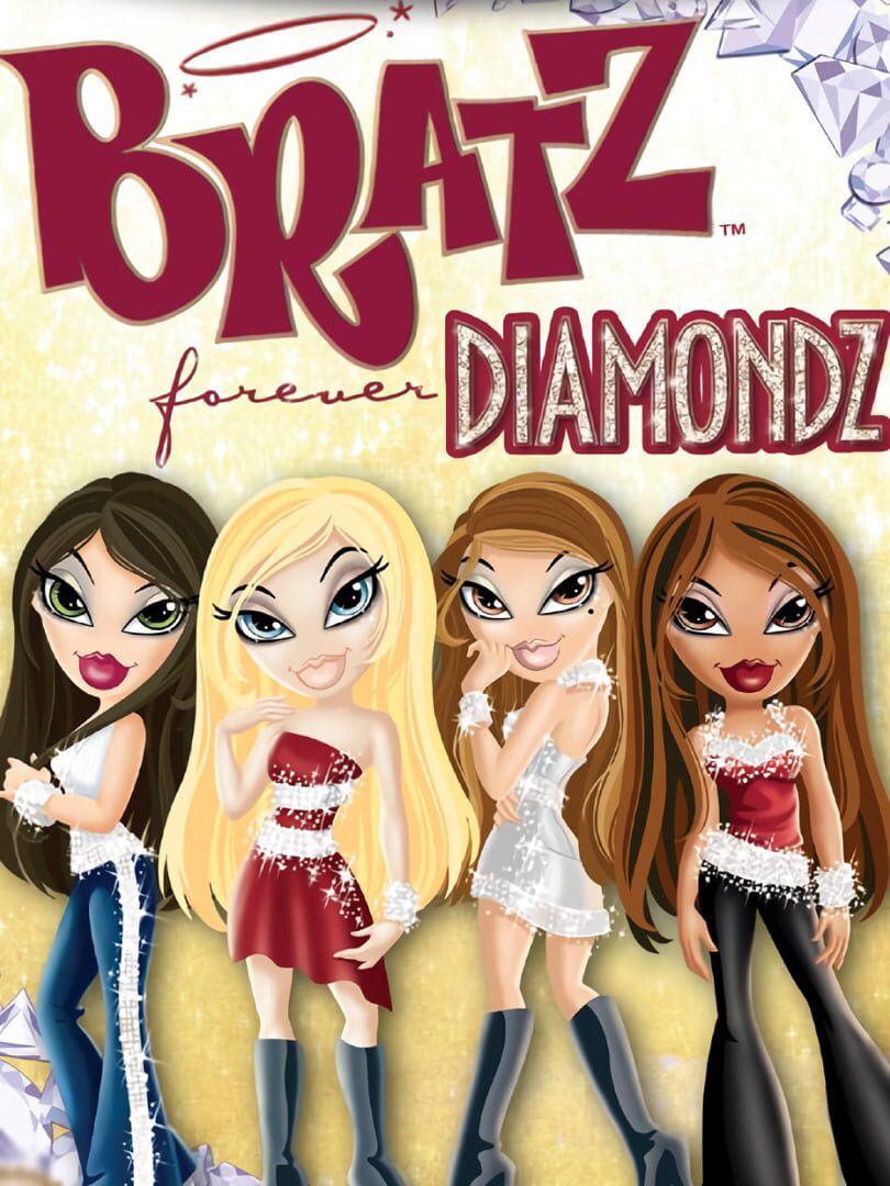 Bratz: Forever Diamondz (2006)