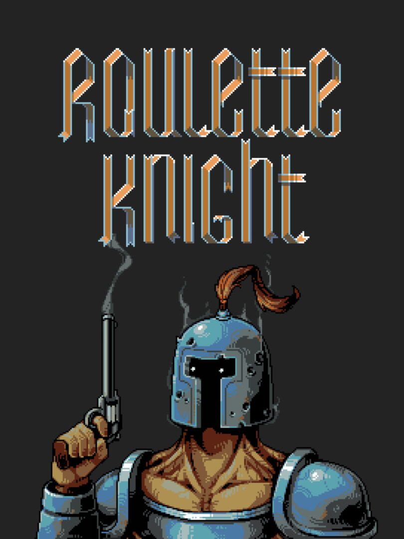 Roulette Knight (2025)