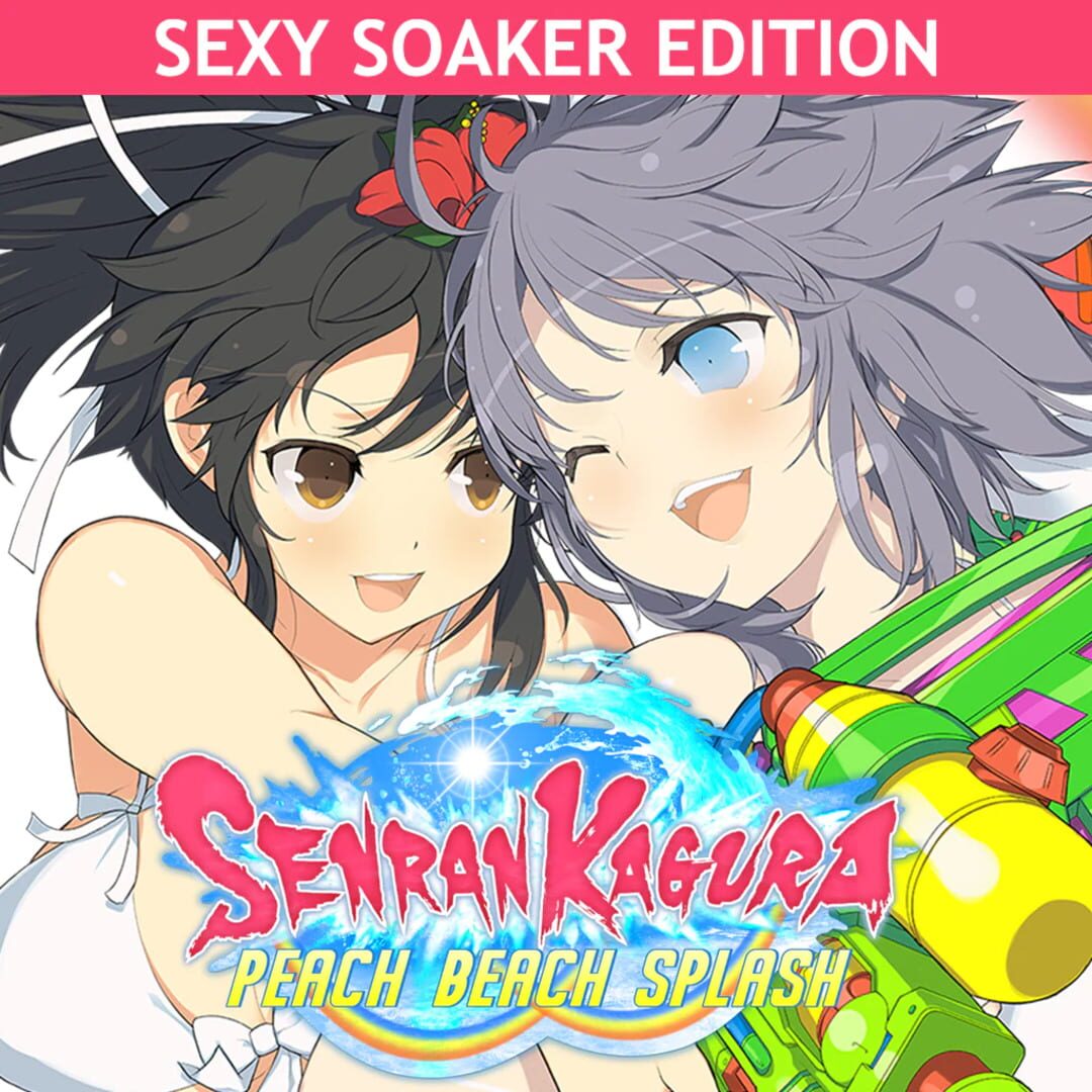 Senran Kagura: Peach Beach Splash - Sexy Soaker Edition cover art