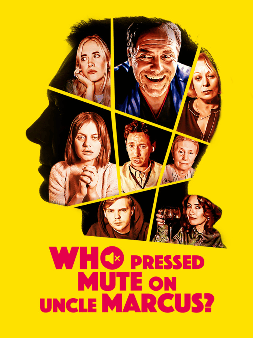 Who Pressed Mute on Uncle Marcus? Cover