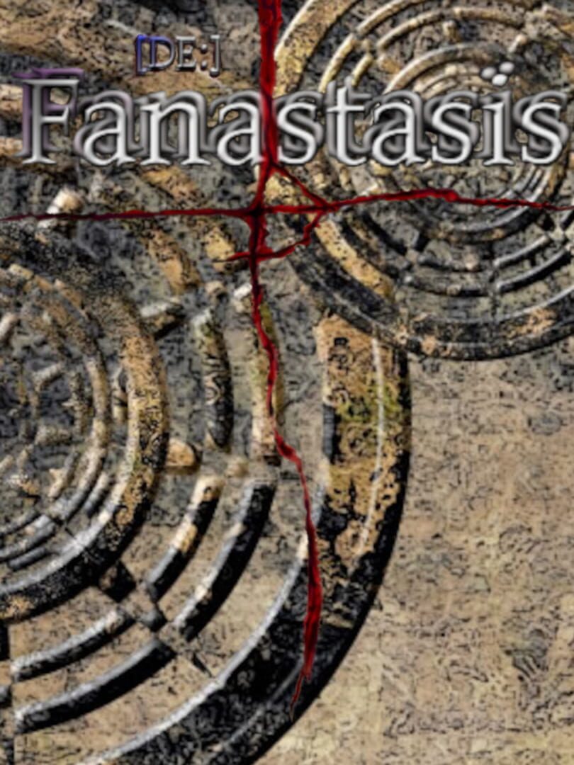 De:Fanastasis